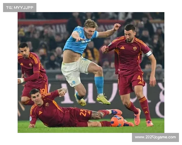 那不勒斯2-2战平罗马，争四格局再生变数